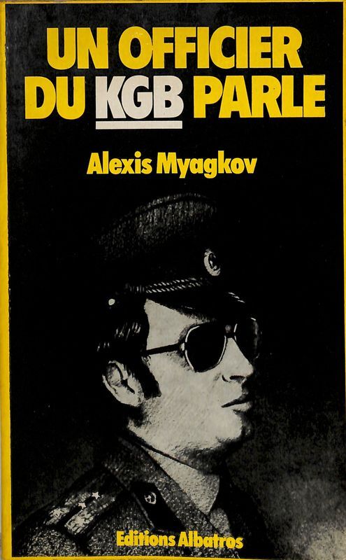 Un officer du KGB parle