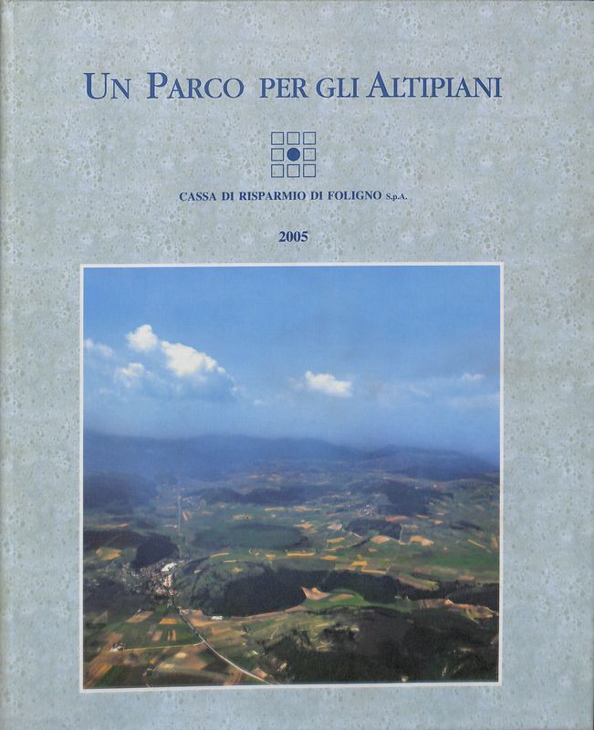 Un Parco per gli Altipiani. Un'area naturale di pregio tra …