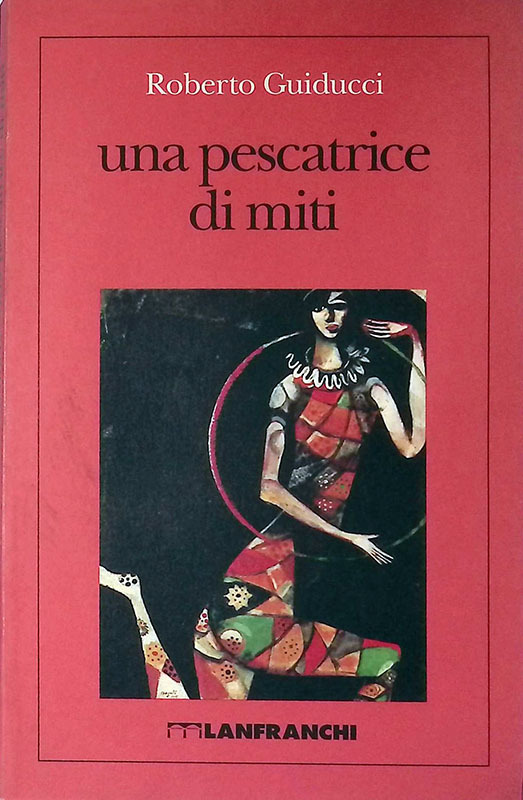 Una pescatrice di miti