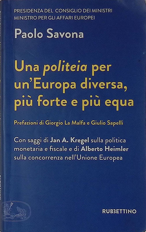 Una politeia per un'Europa diversa, più forte e più equa