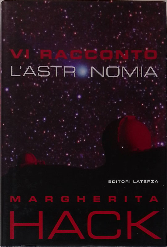 Vi racconto l'astronomia