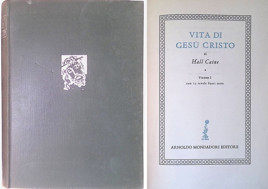 Vita di Gesù Cristo. DUE VOLUMI