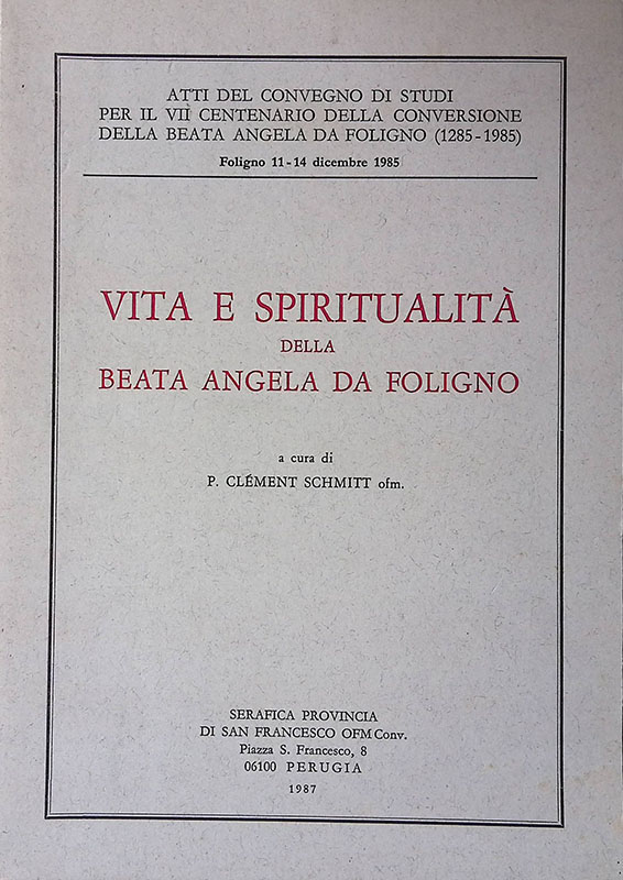 Vita e spiritualità della Beata Angela da Foligno