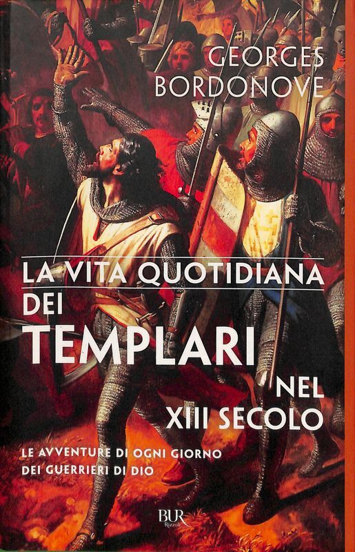 Vita quotidiana dei templari nel XIII secolo