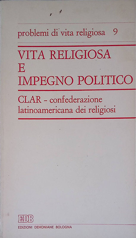Vita religiosa e impegno politico