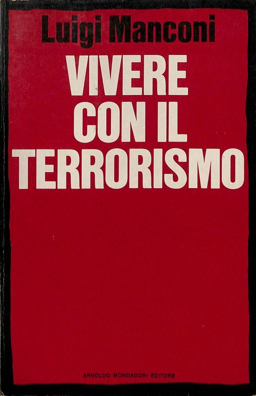 Vivere con il terrorismo