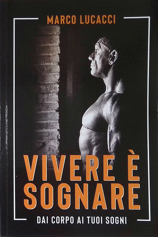 Vivere è sognare. Dai corpo ai tuoi sogni