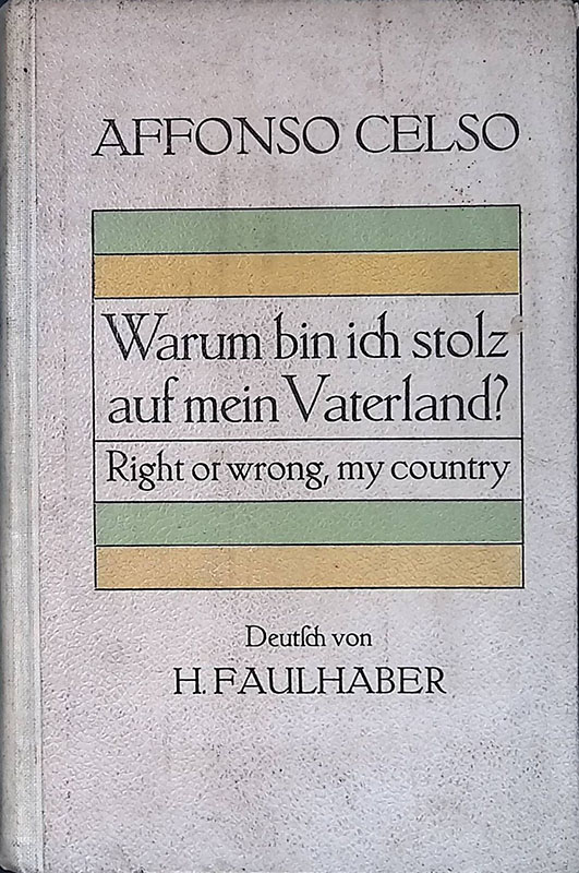 Warum bin ich stolz auf mein Vaterland? Right ot wrong, …