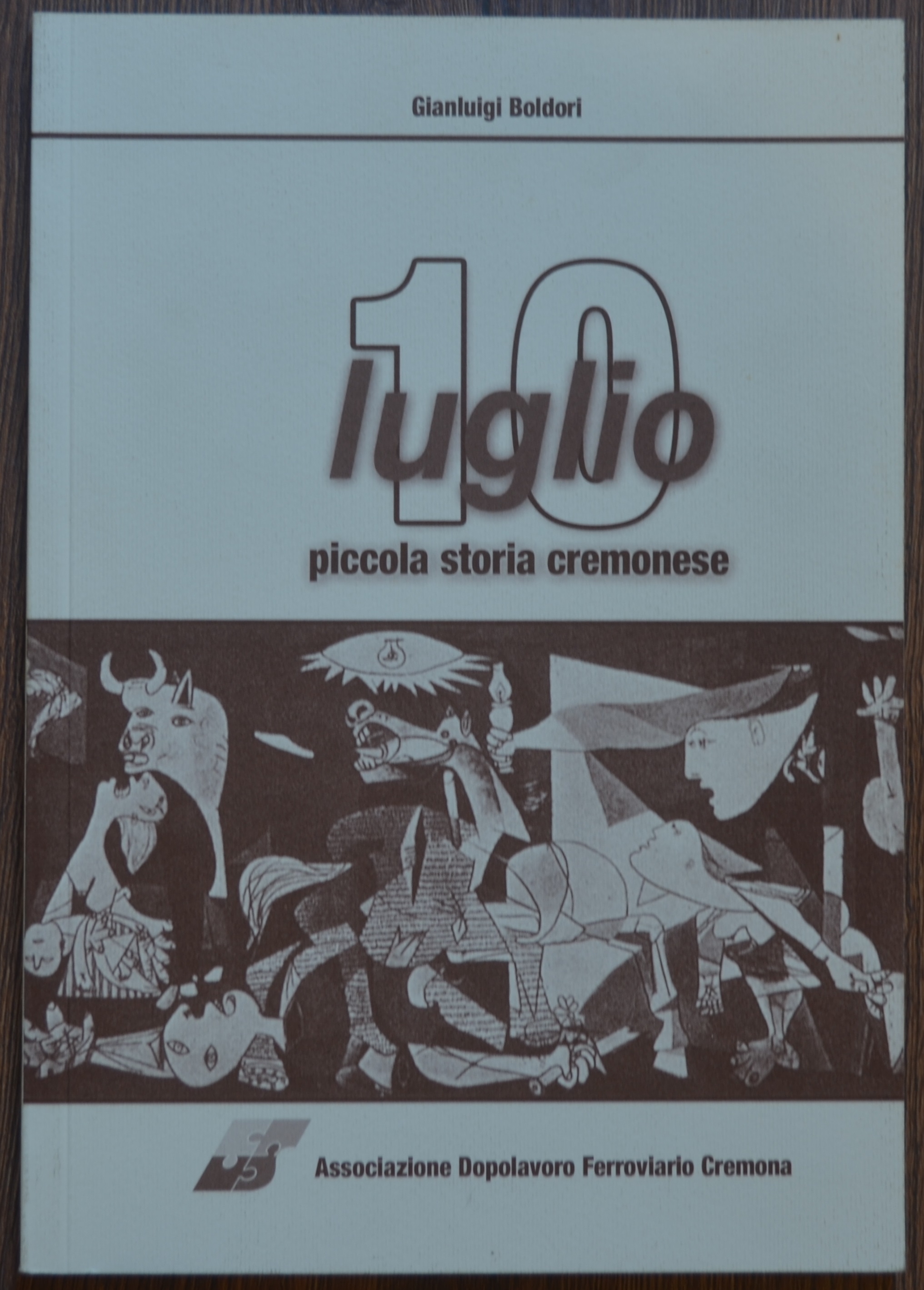 10 luglio 1944. Piccola storia cremonese