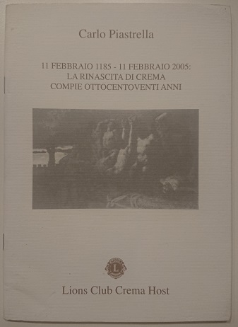 11 febbraio 1185 - 11 febbraio 2005: la rinascita di …