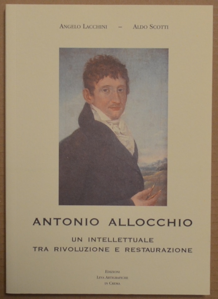 Antonio Allocchio. Un intellettuale tra rivoluzione e restaurazione