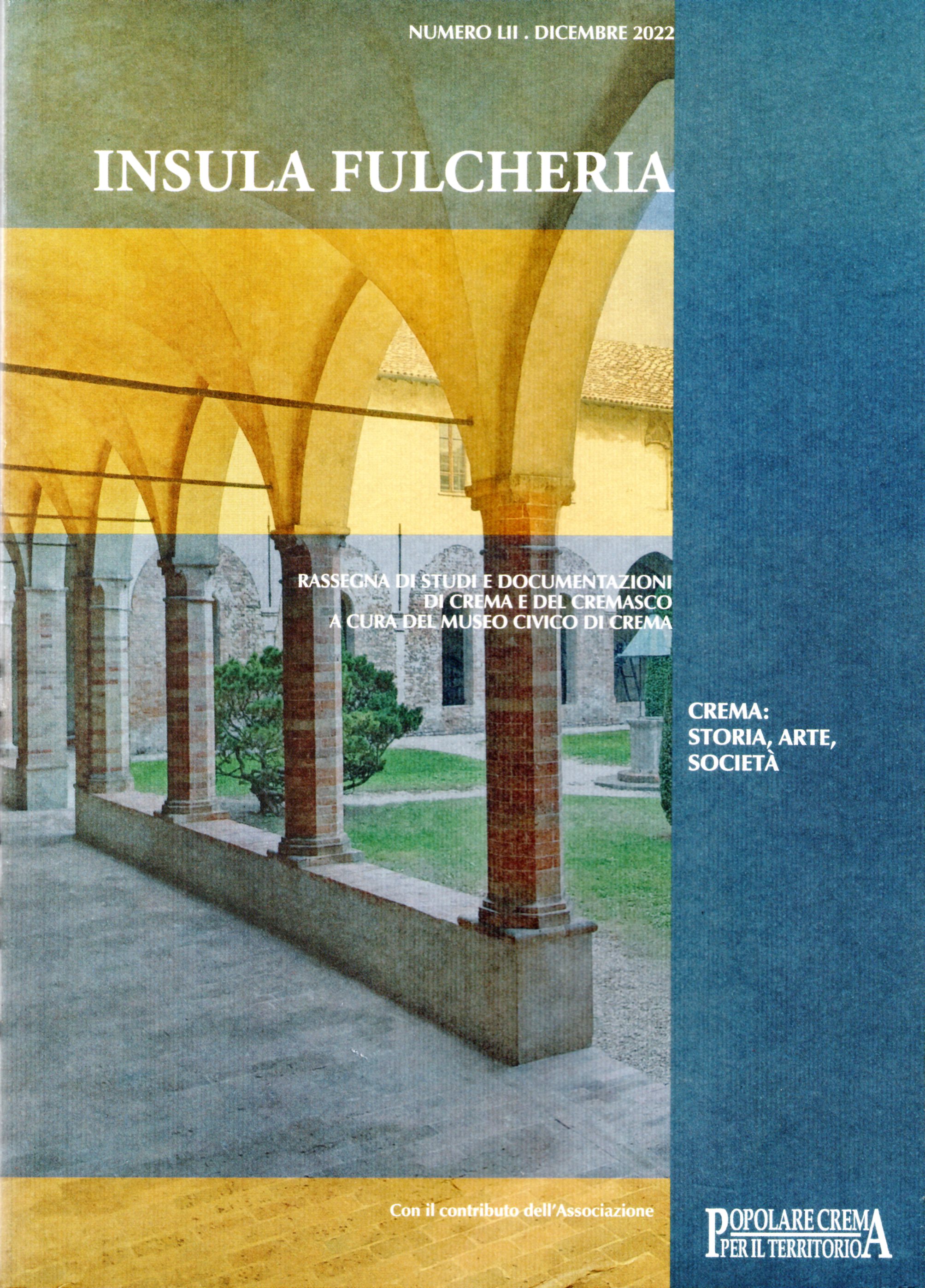 Insula Fulcheria LII, 2022