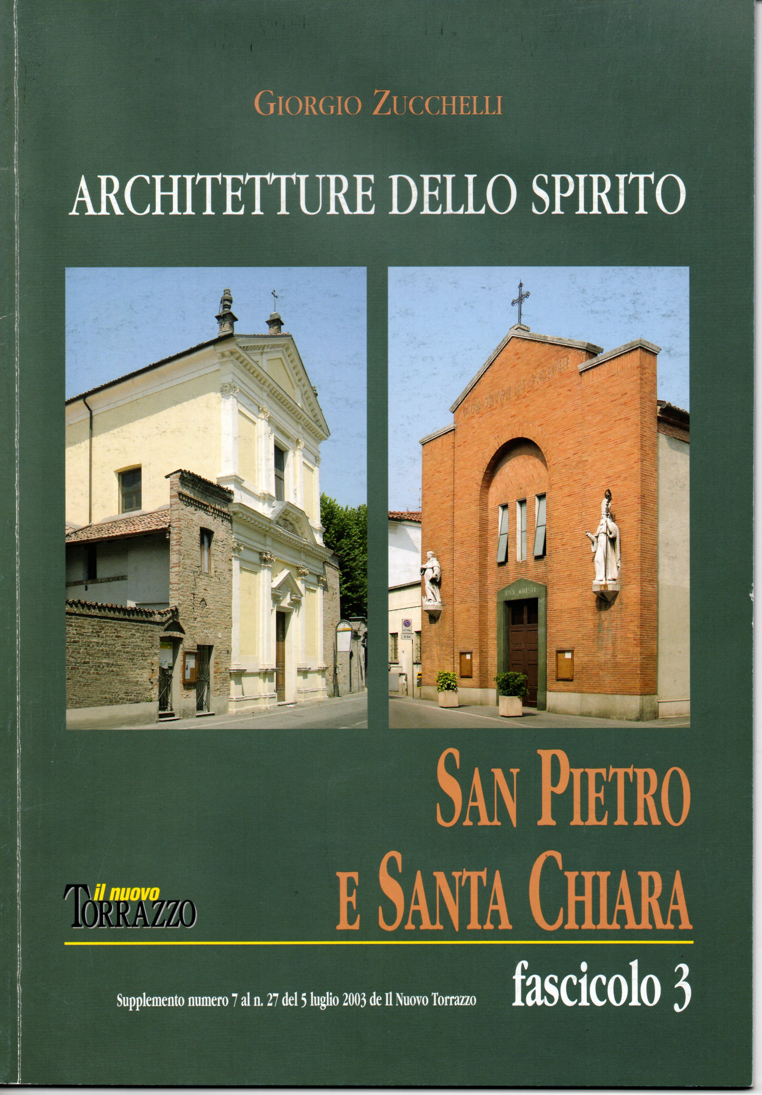 Architetture dello Spirito. Fascicolo 3. San Pietro e Santa Chiara
