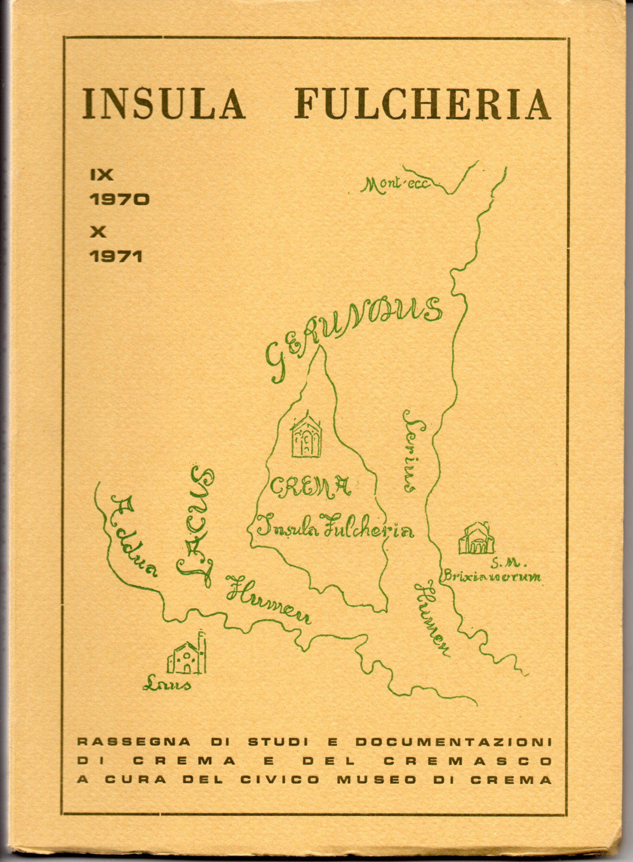 Insula Fulcheria IX-X, 1970-1971