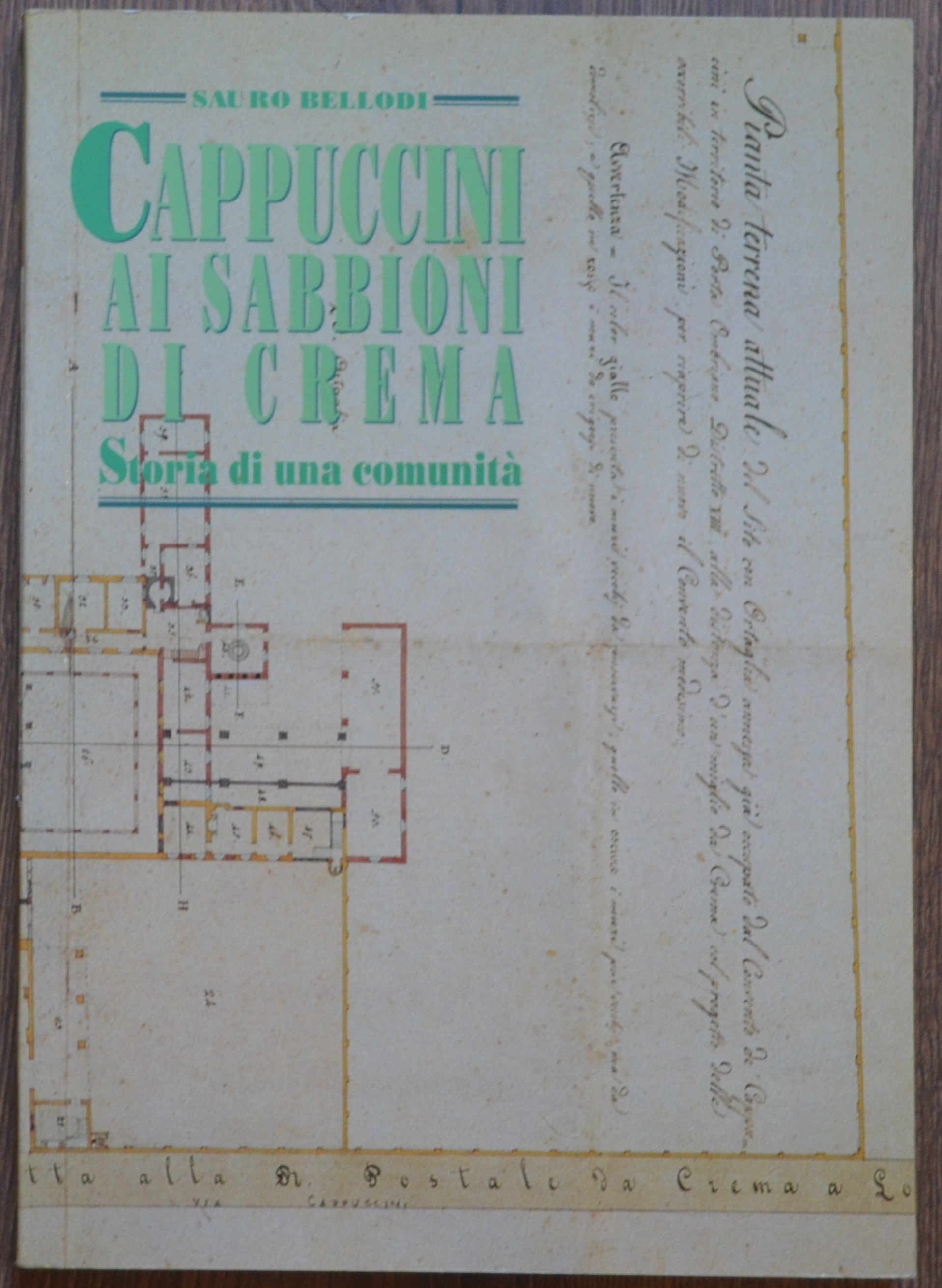 Cappuccini ai Sabbioni di Crema. Storia di una comunità