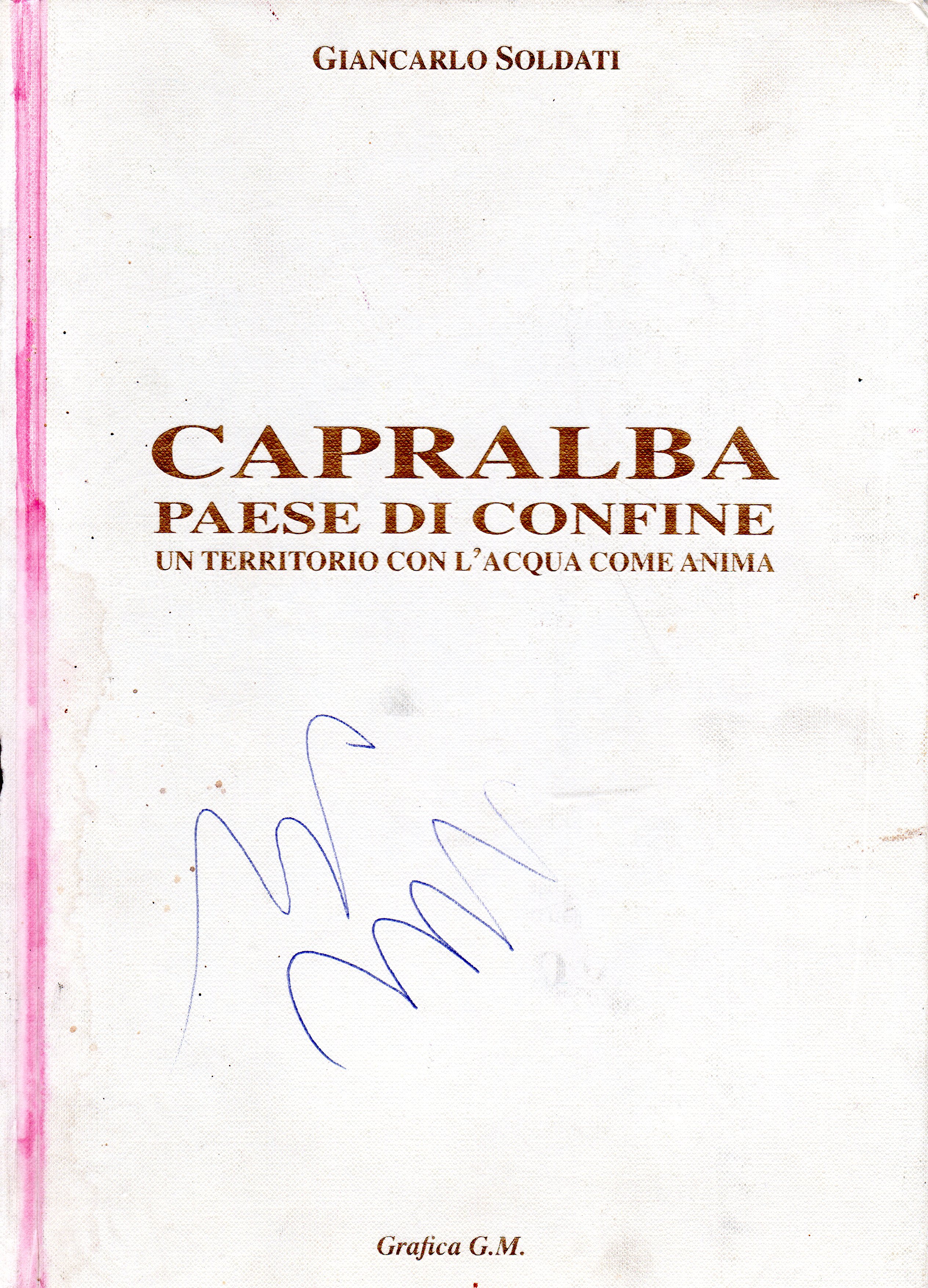 Capralba. Paese di confine. Un territorio con l'acqua come anima