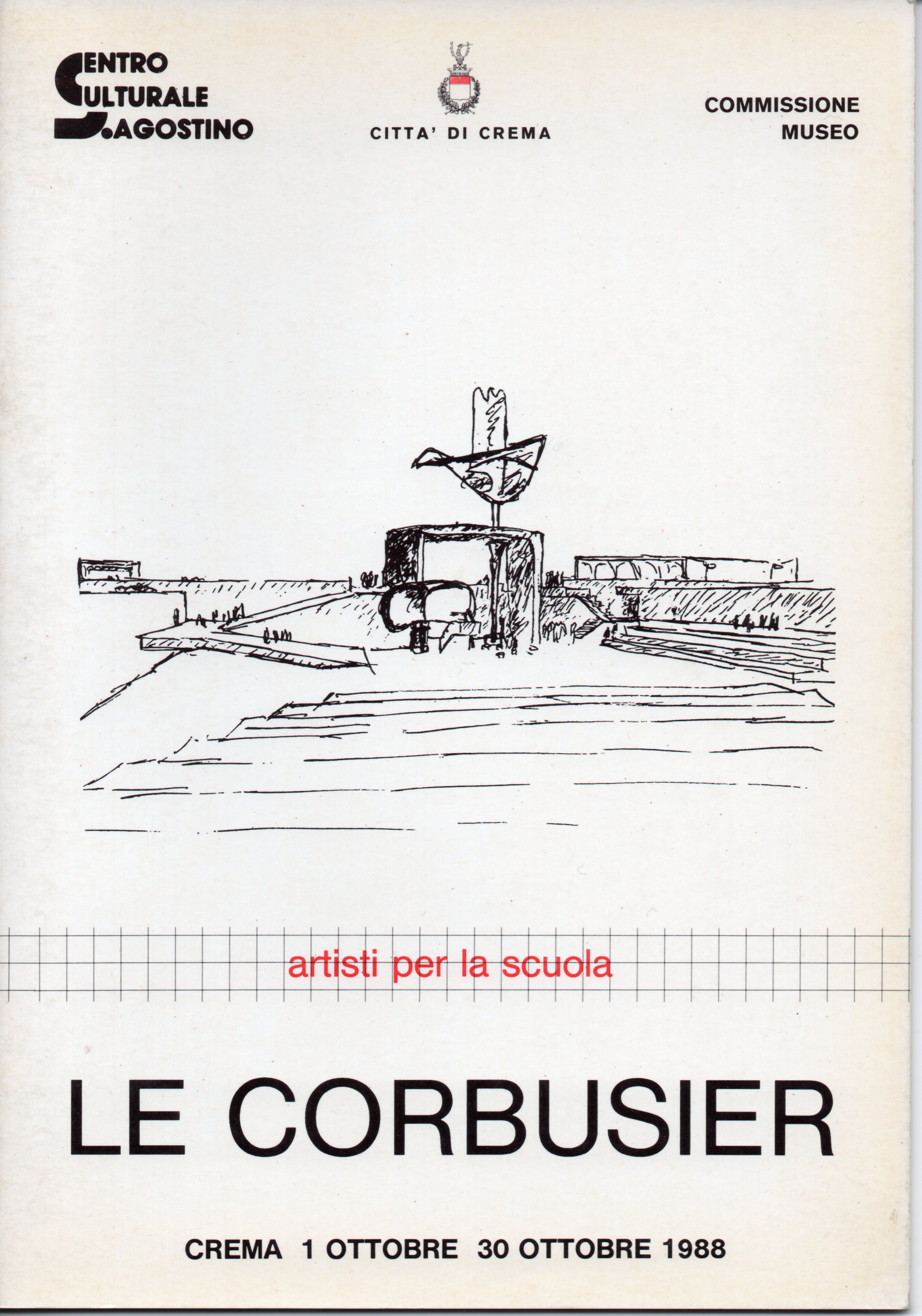 Le Corbusier, catalogo della mostra (Crema, 1-30 ottobre 1988)