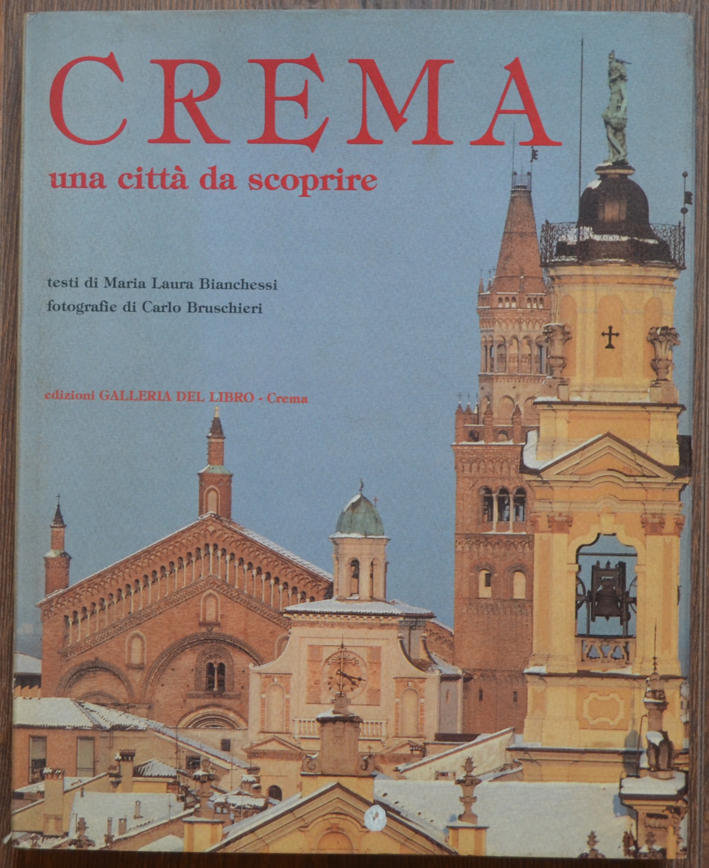 Crema. Una città da scoprire