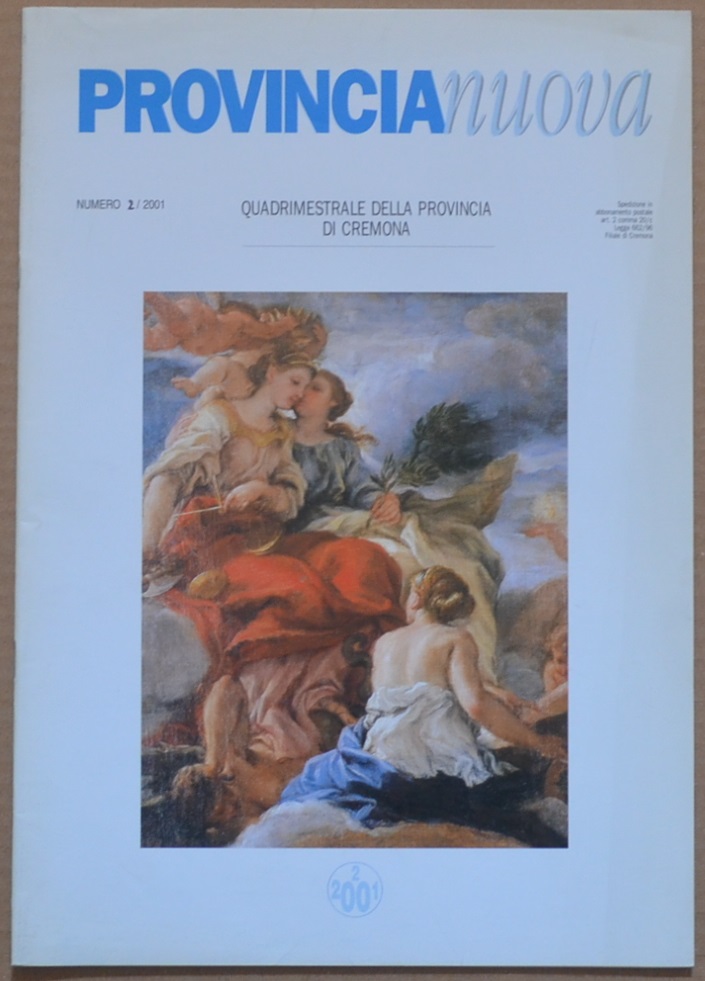 Cremona Nuova. Quadrimestrale della Provincia di Cremona