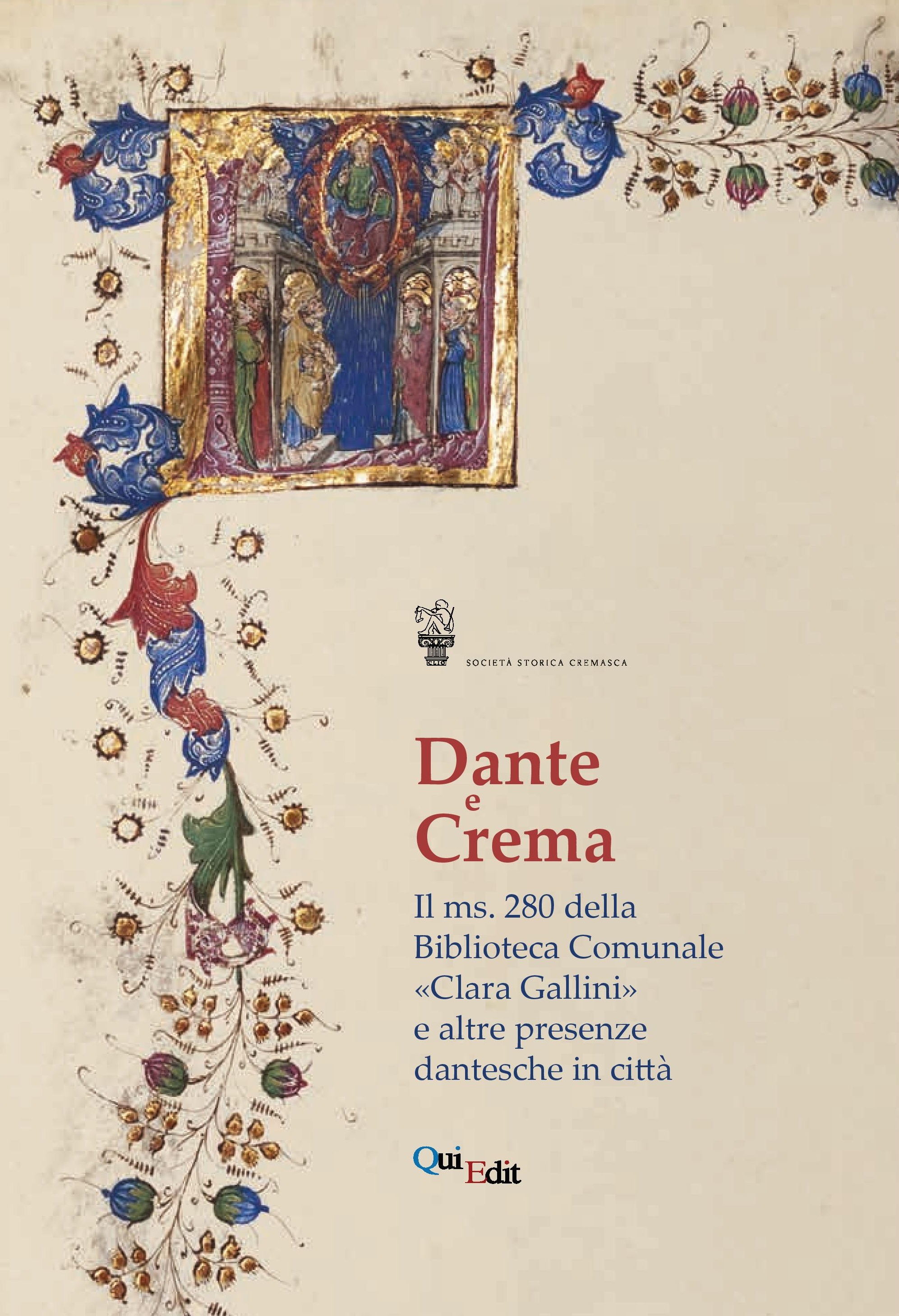 Dante e Crema. Il ms. 280 della Biblioteca Comunale «Clara …