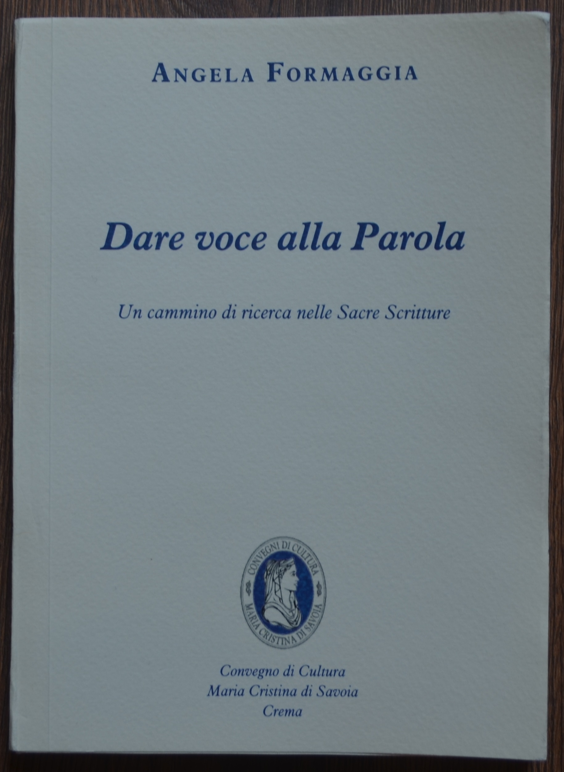 Dare voce alla Parola. Un cammino di ricerca nelle Sacre …