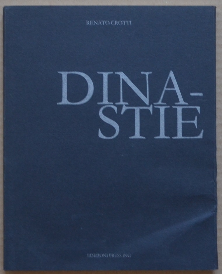 Dinastie. Le grandi famiglie che hanno fatto la storia dell'imprenditoria …