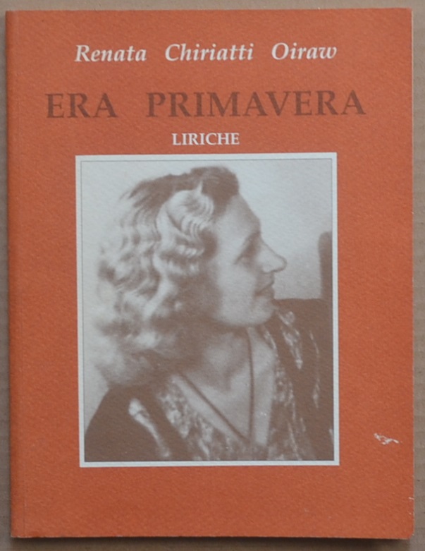 Era primavera. Liriche