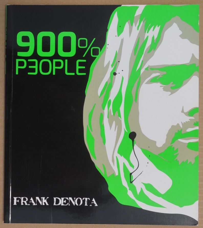 Frank Denota. 900% people