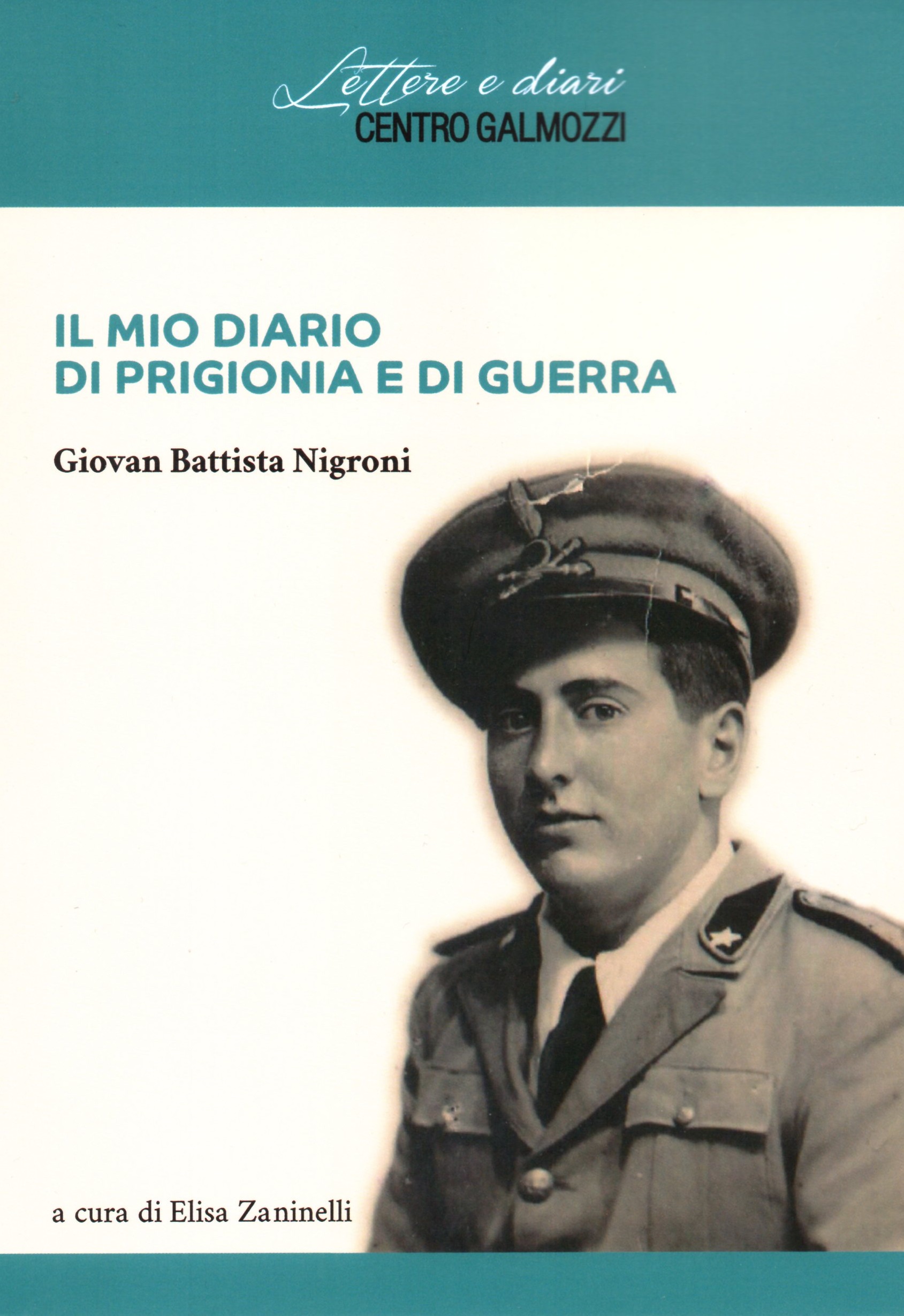 Giovanni Battista Nigroni. Il mio diario di prigionia e di …