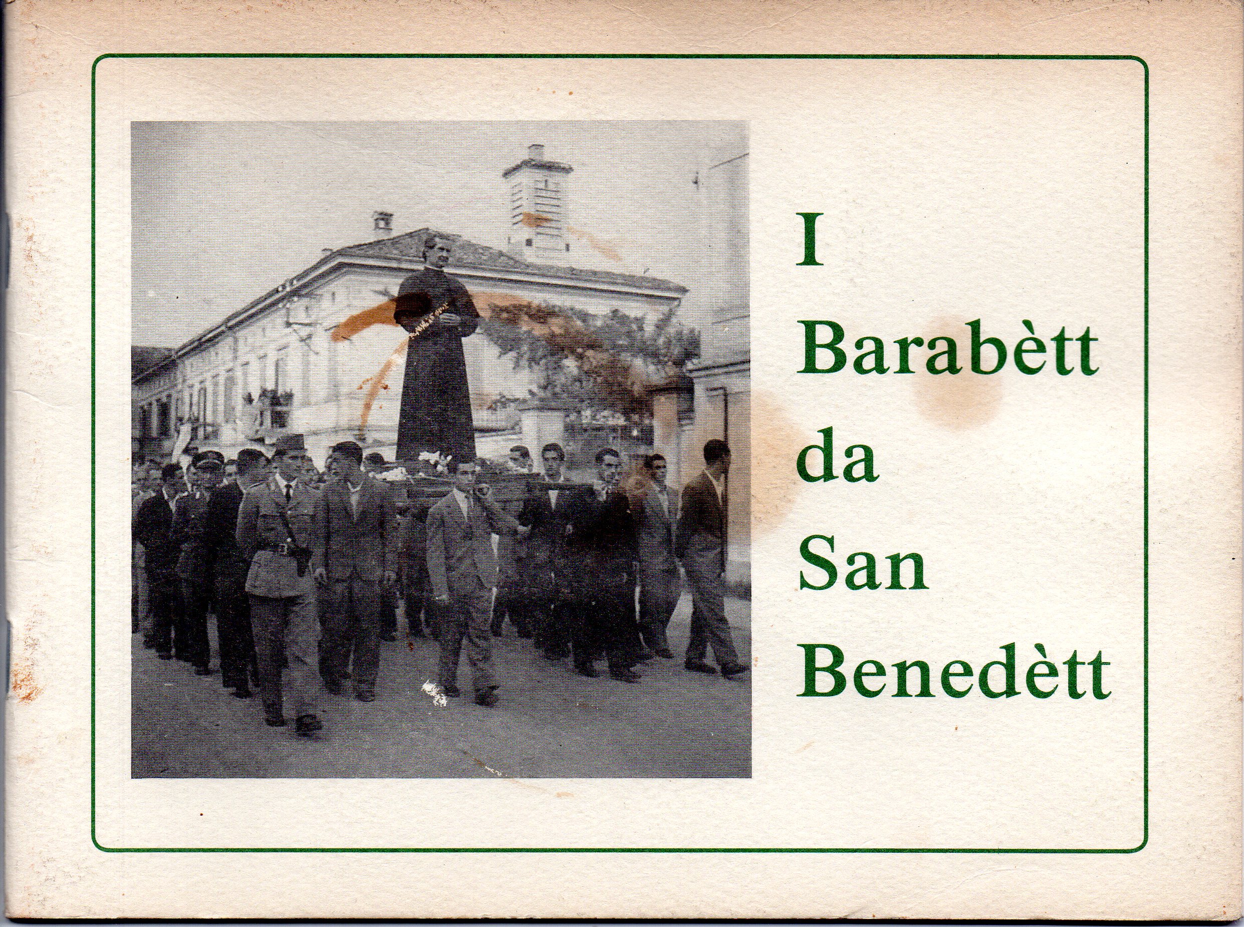 I Barabètt da San Benedètt