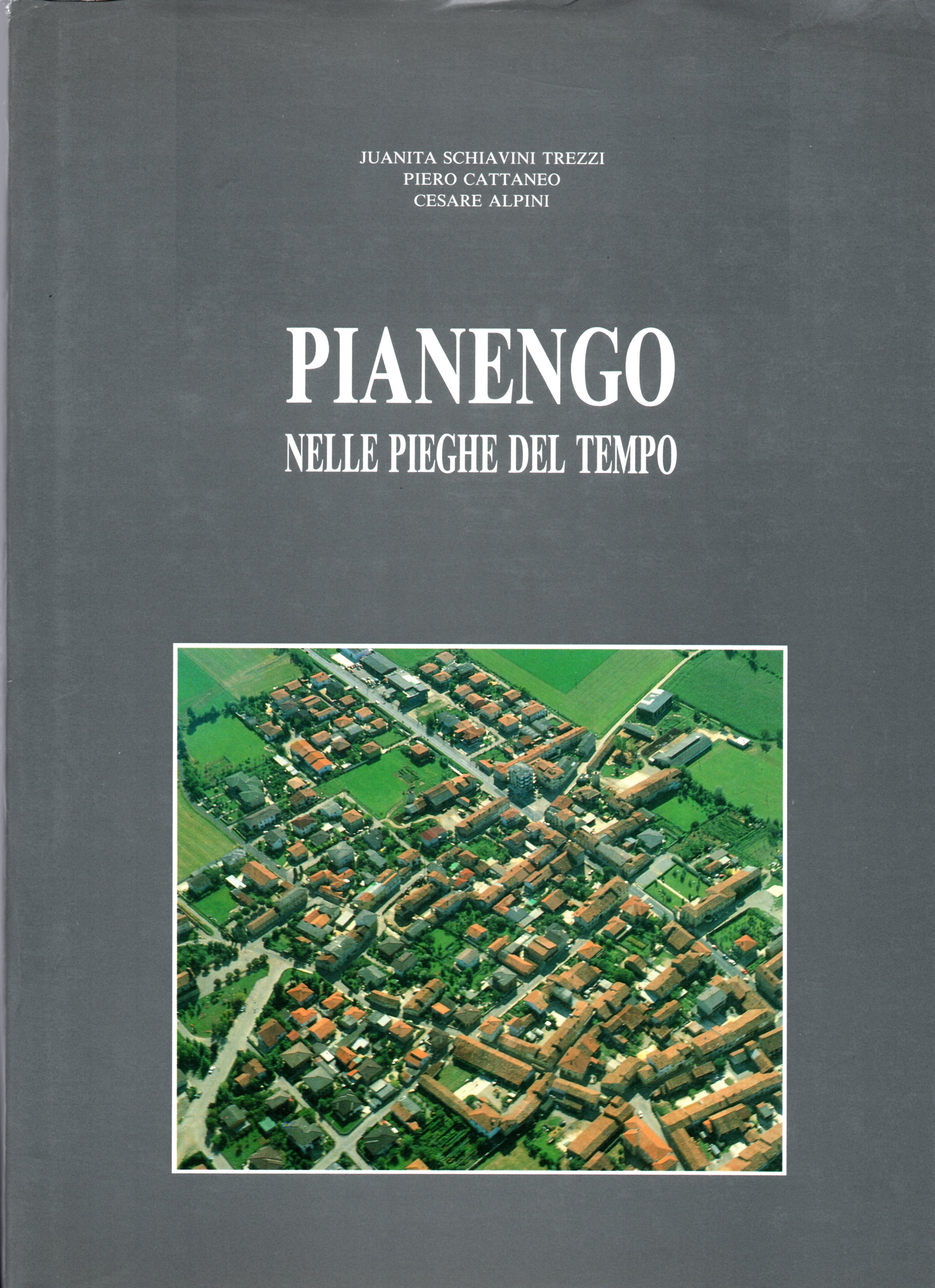 Pianengo nelle pieghe del tempo