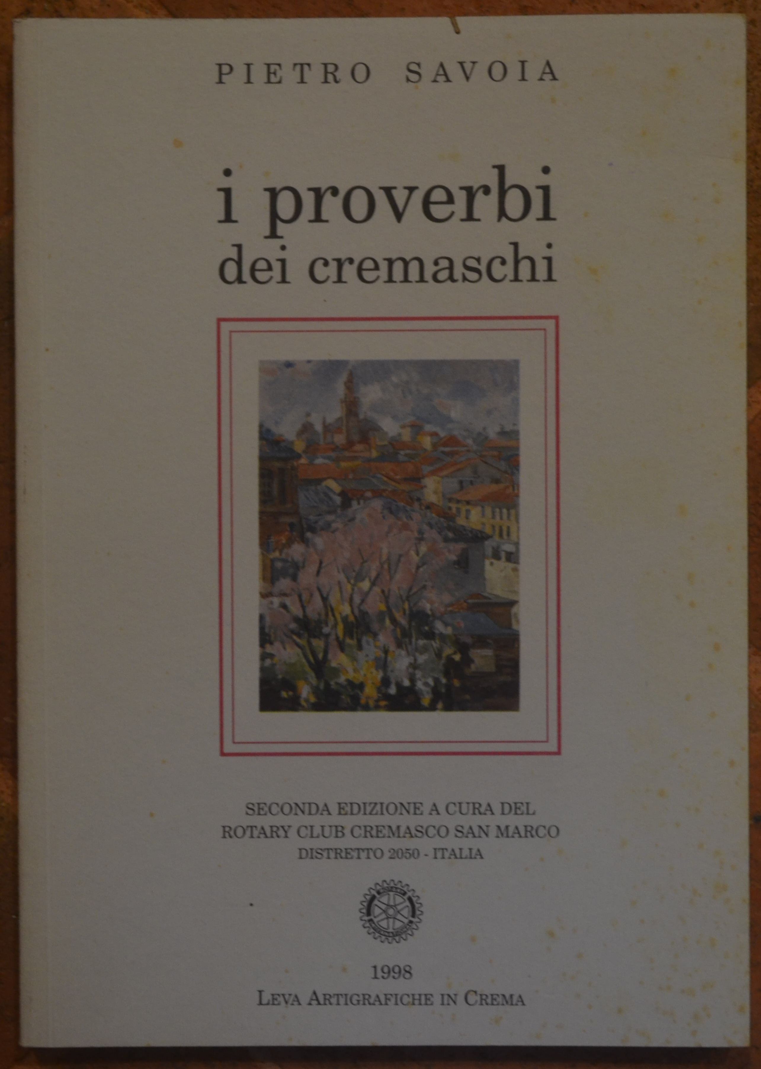 I proverbi dei cremaschi, seconda edizione
