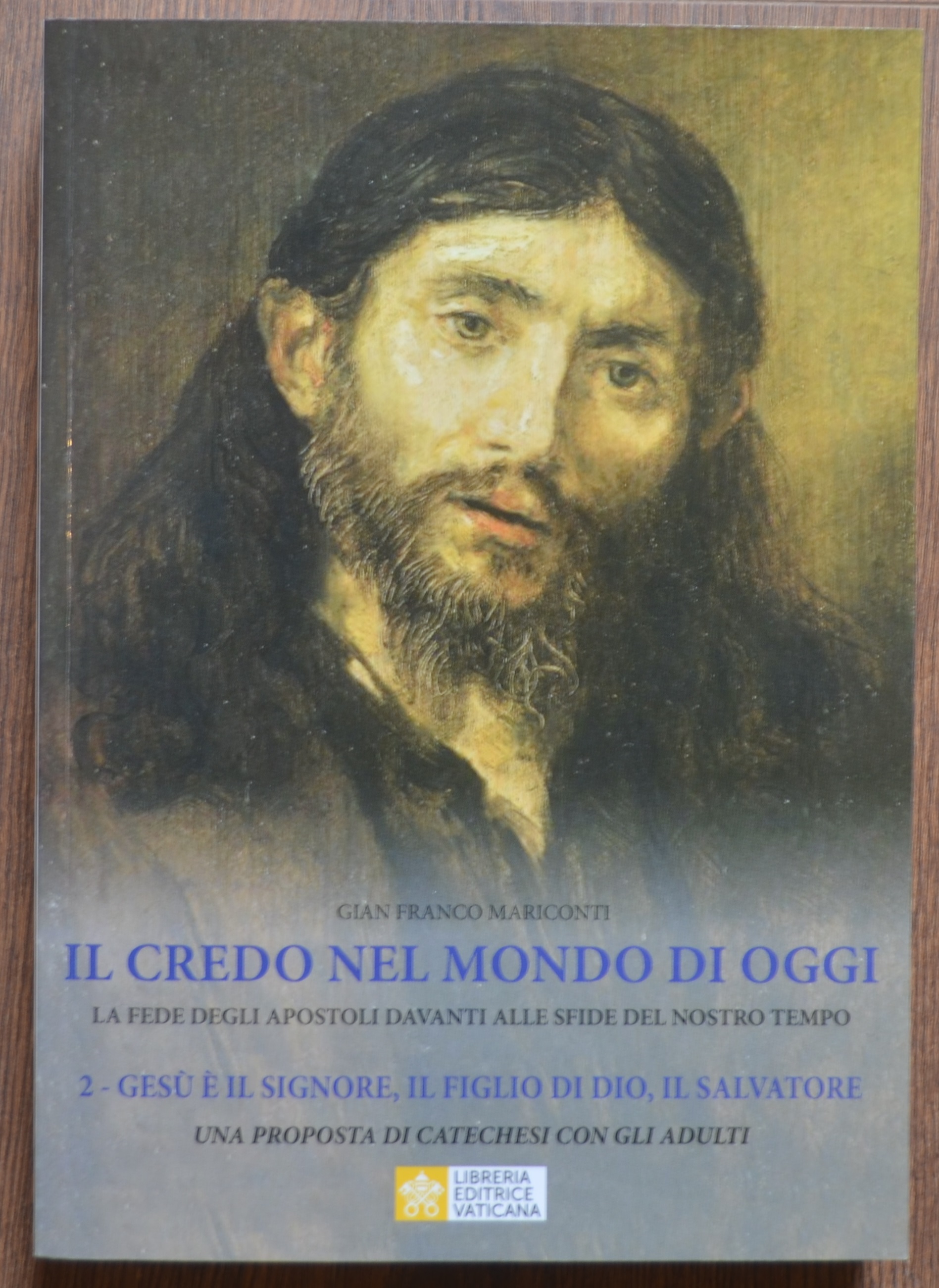 Il Credo nel mondo di oggi. La fede degli apostoli …