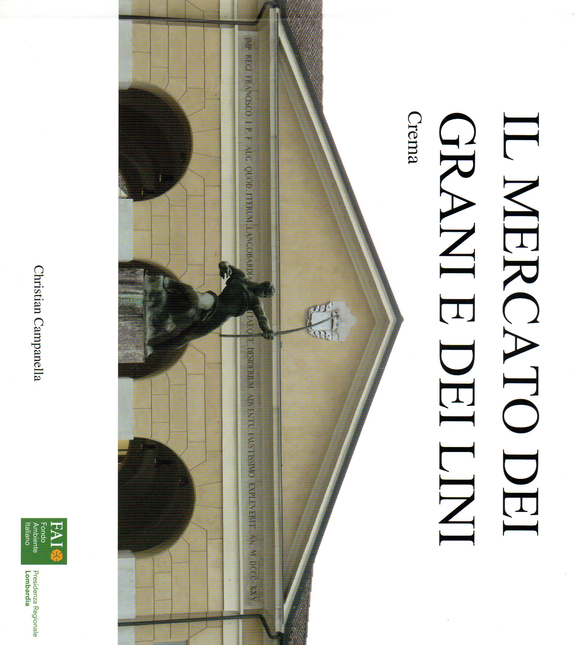 Il mercato dei grani e dei lini. Crema