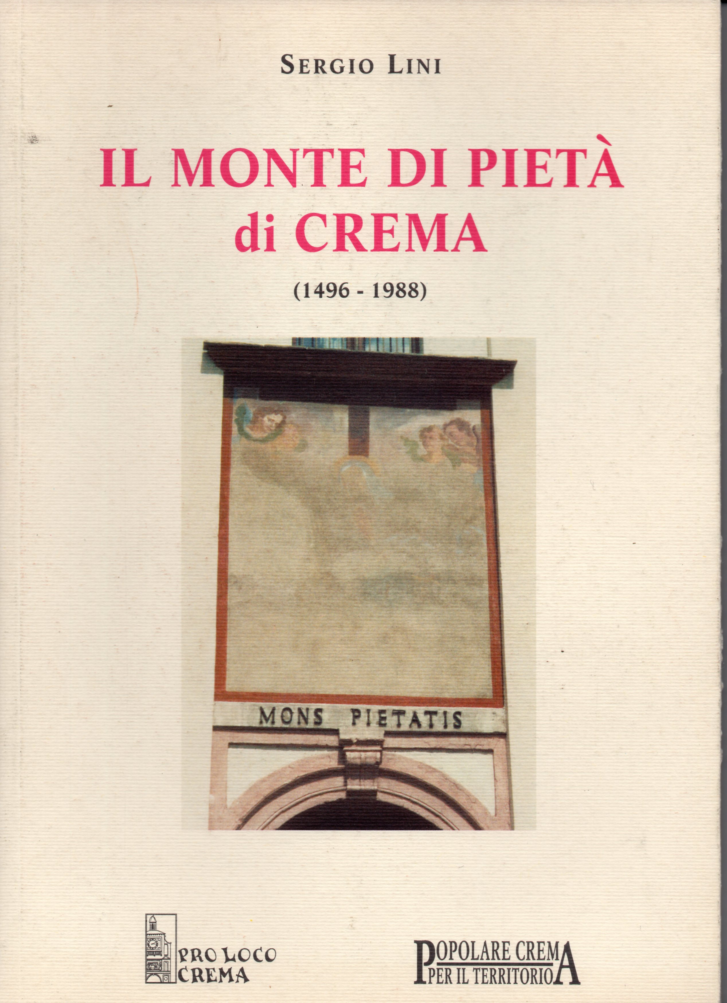 Il Monte di Pietà di Crema (1496-1988)