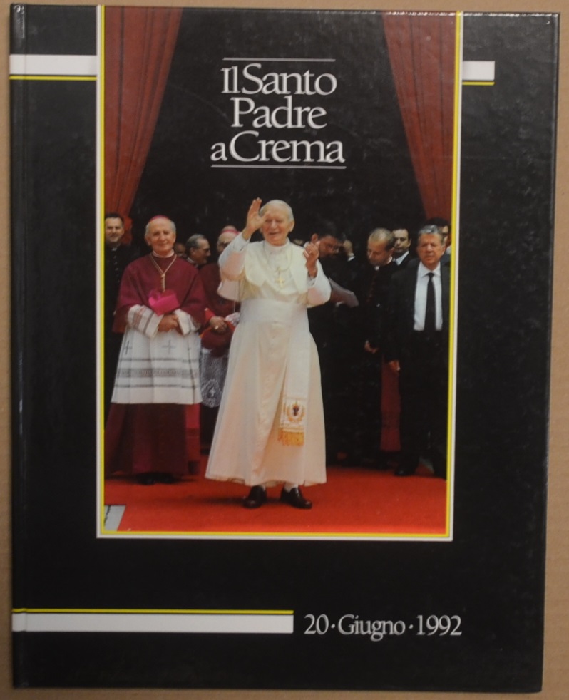 Il santo padre a Crema. 20 giugno 1992