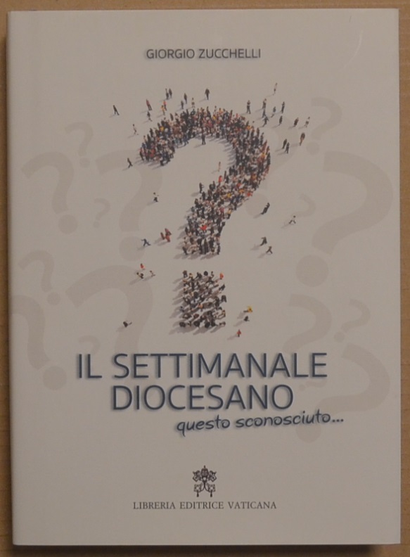 Il settimanale diocesano, questo sconosciuto…