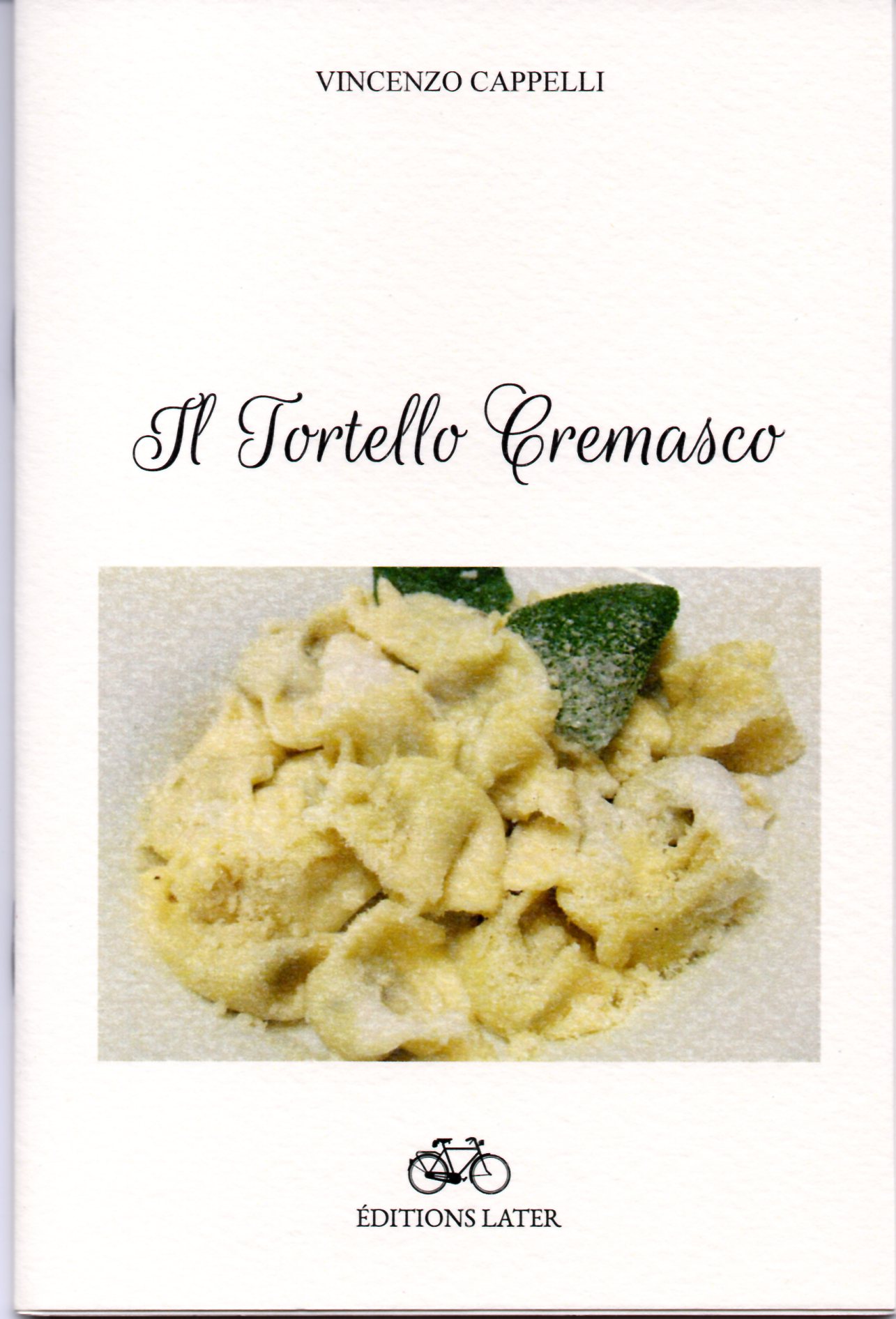 Il Tortello Cremasco, seconda edizione