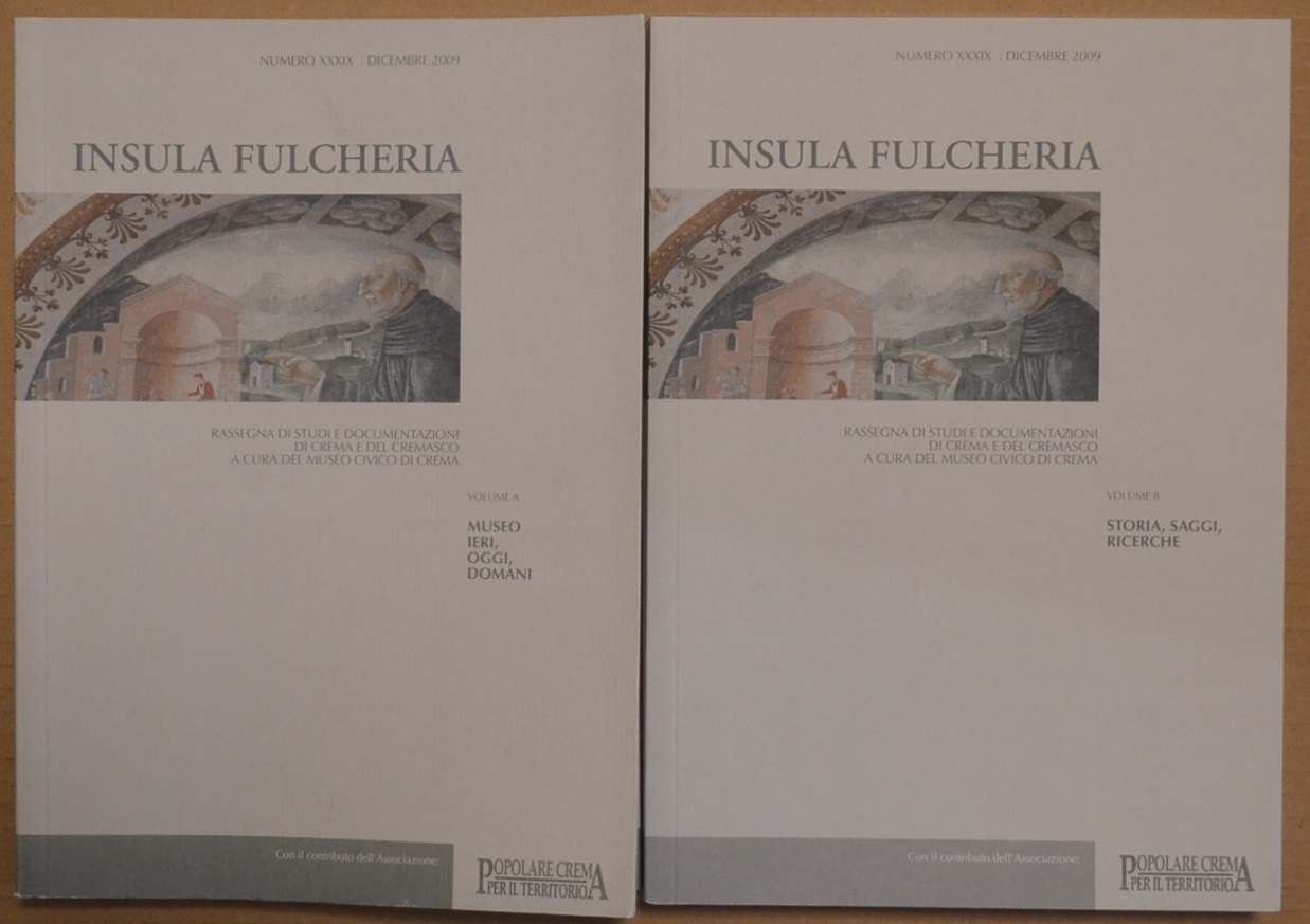 Insula Fulcheria, XXXIX, 2009, voll. A e B