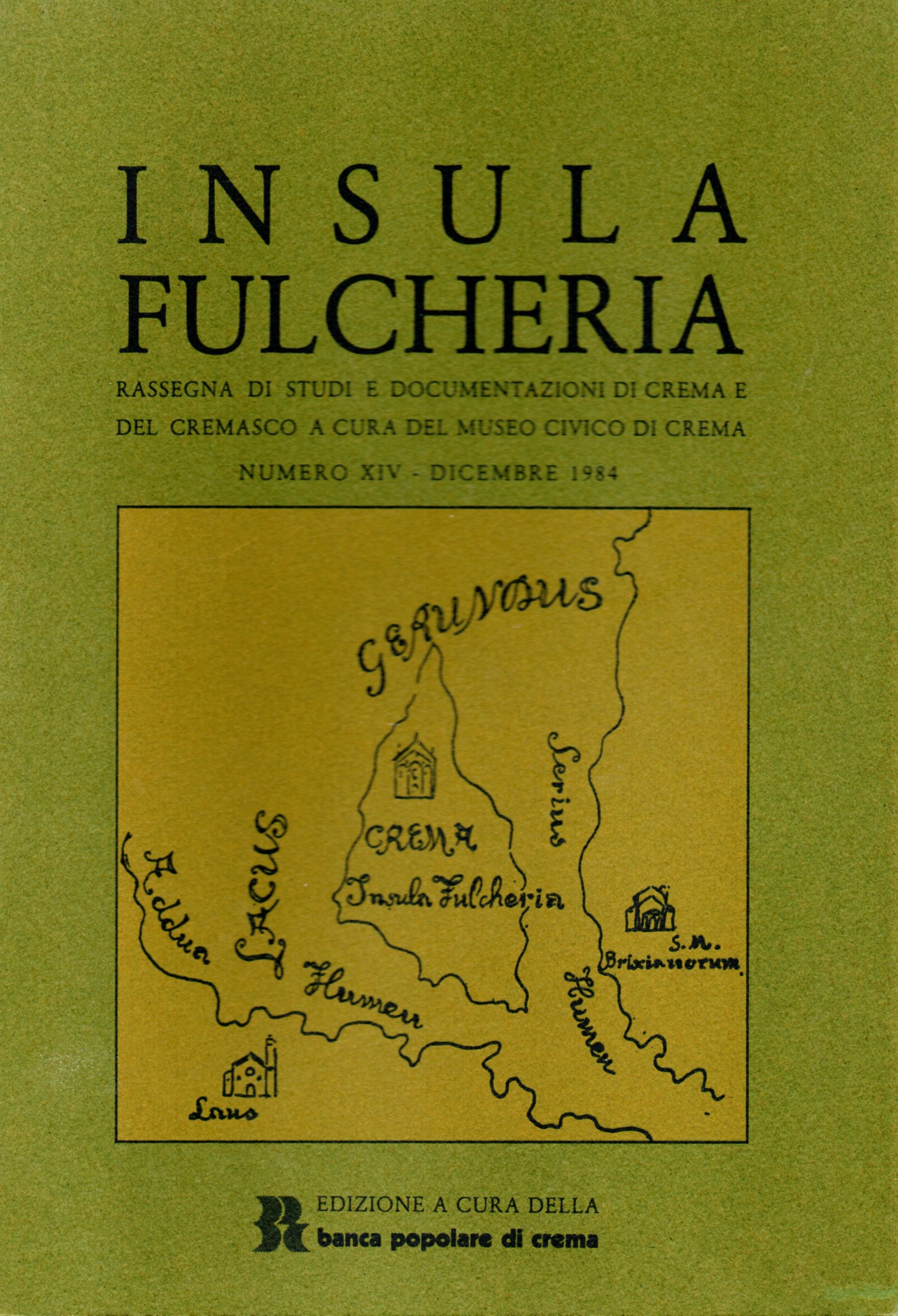 Insula Fulcheria XIV, 1984