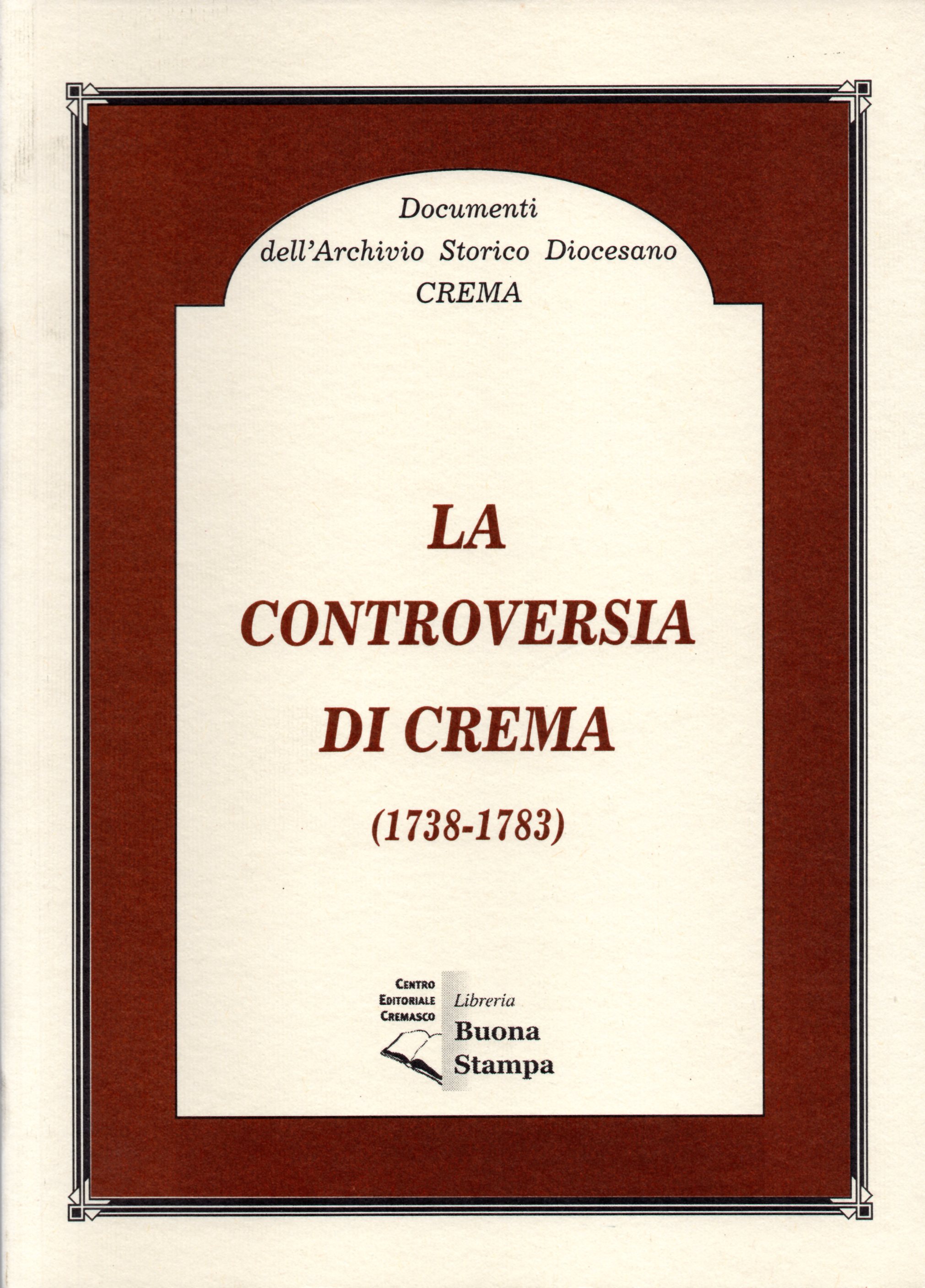 La controversia di Crema 1738-1783