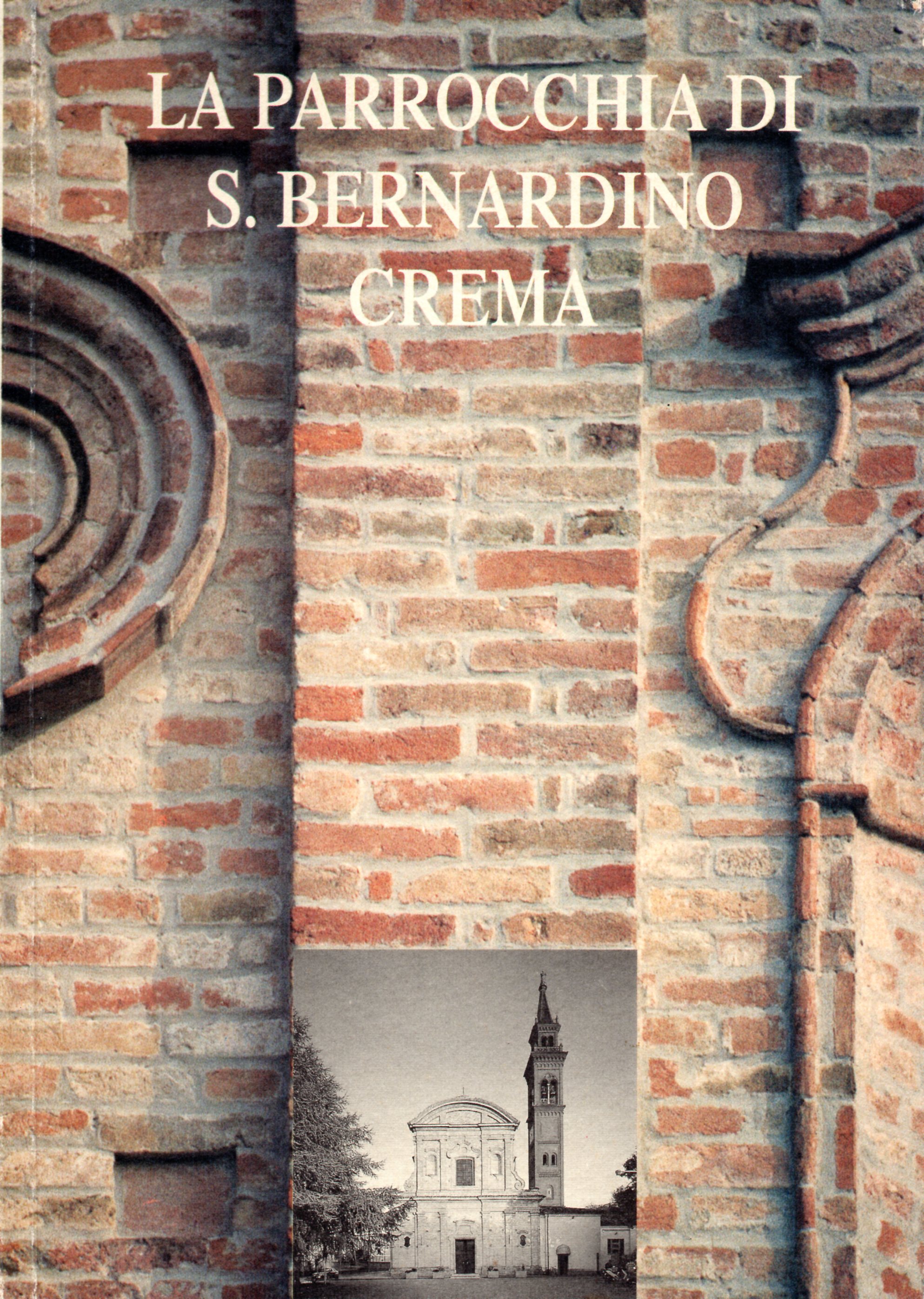 La parrocchia di S. Bernardino Crema