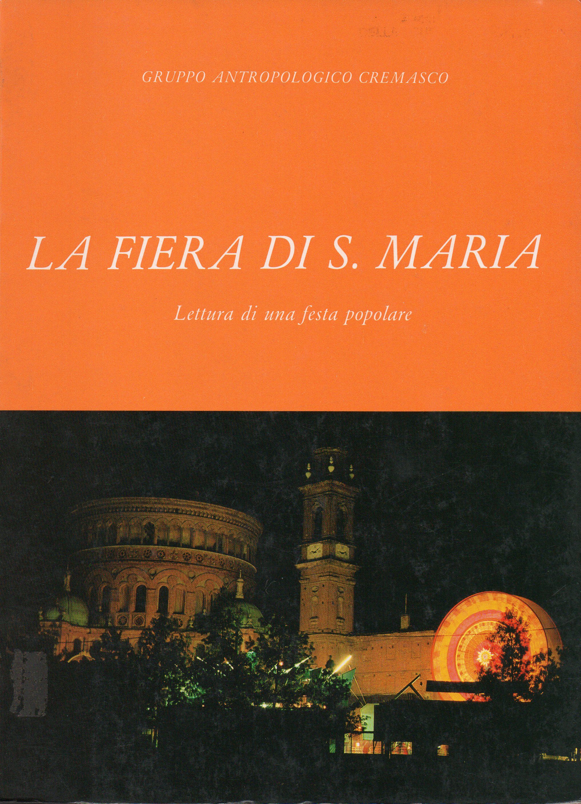 La fiera di S. Maria. Lettura di una festa popolare