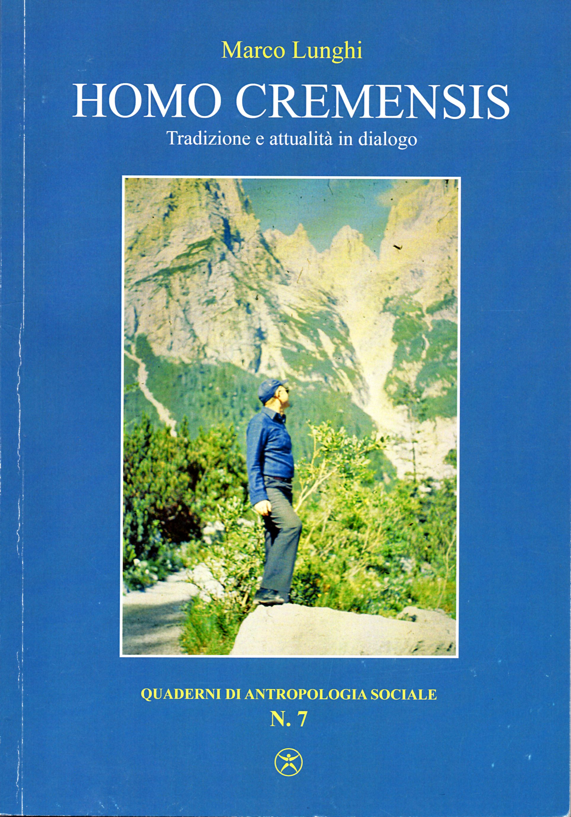 Marco Lunghi. Homo cremensis. Tradizione e attualità in dialogo