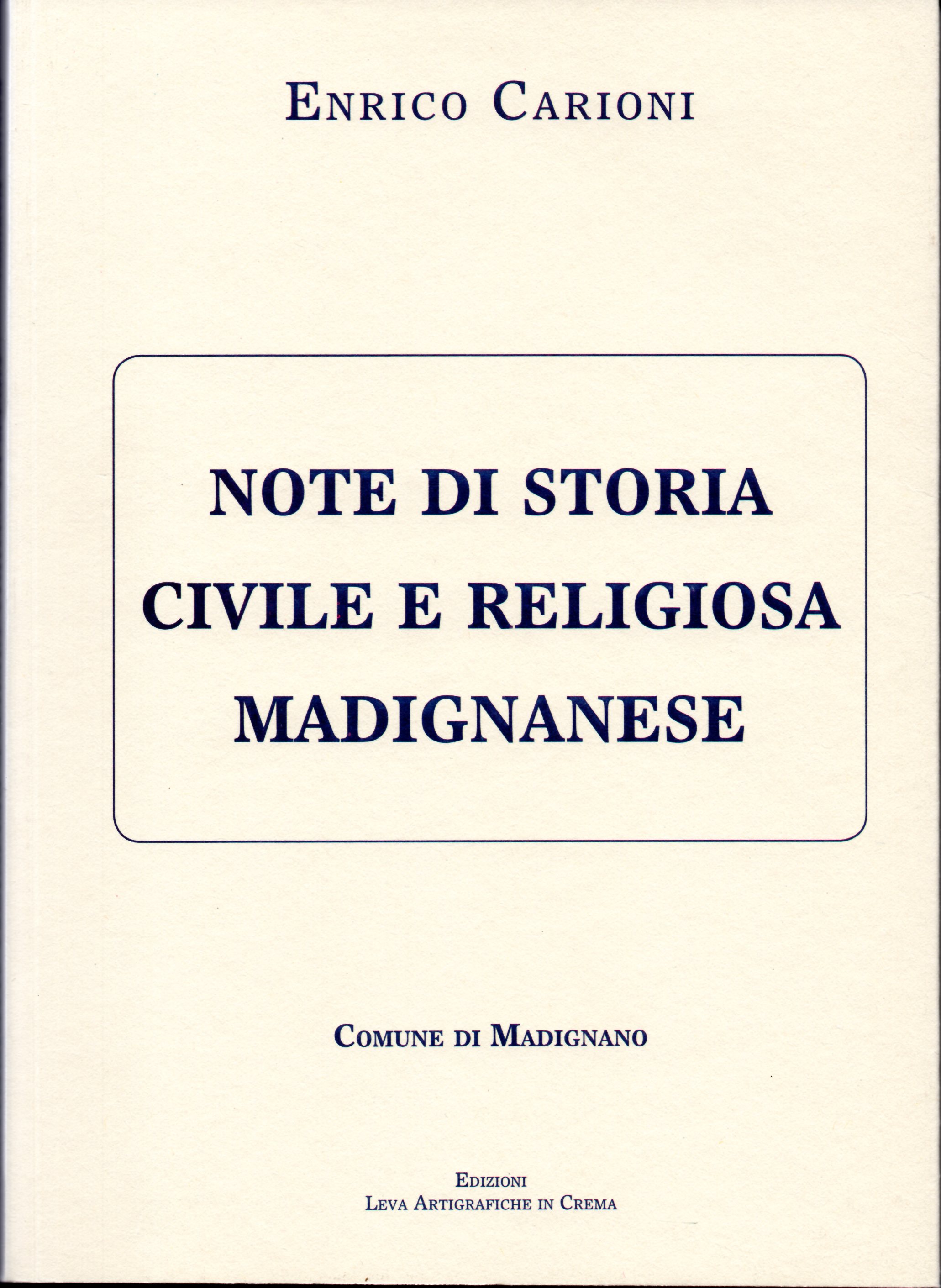Note di storia civile e religiosa madignanese