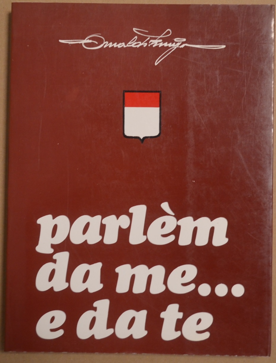 Parlèm da me… e da te. Poesie in dialetto cremasco