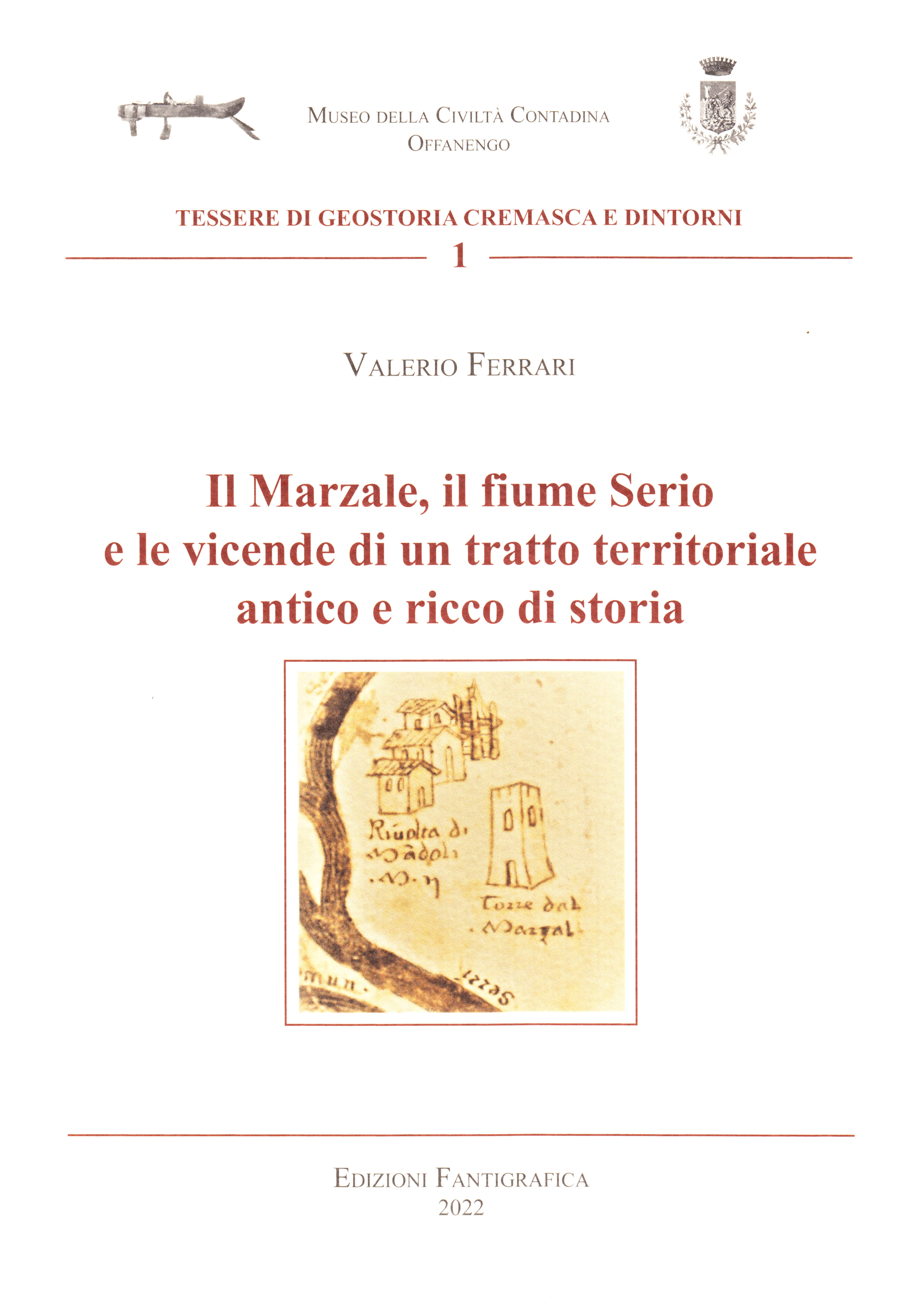 Il Marzale, il fiume Serio e le vicende di un …