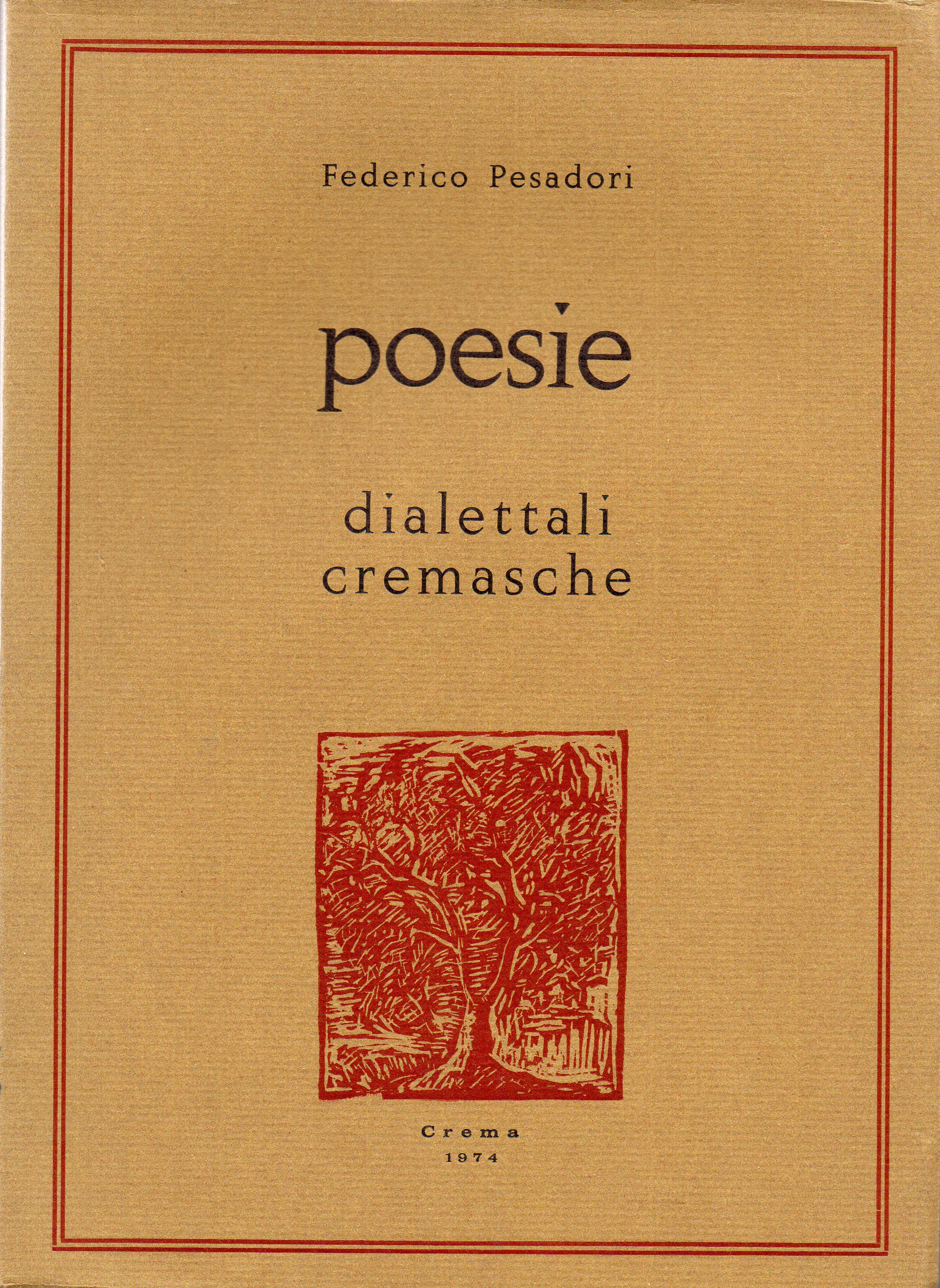 Poesie dialettali cremasche. Terza edizione