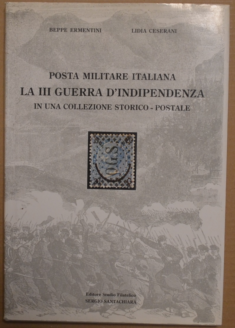 Posta militare italiana. La III guerra d'indipendenza in una collezione …