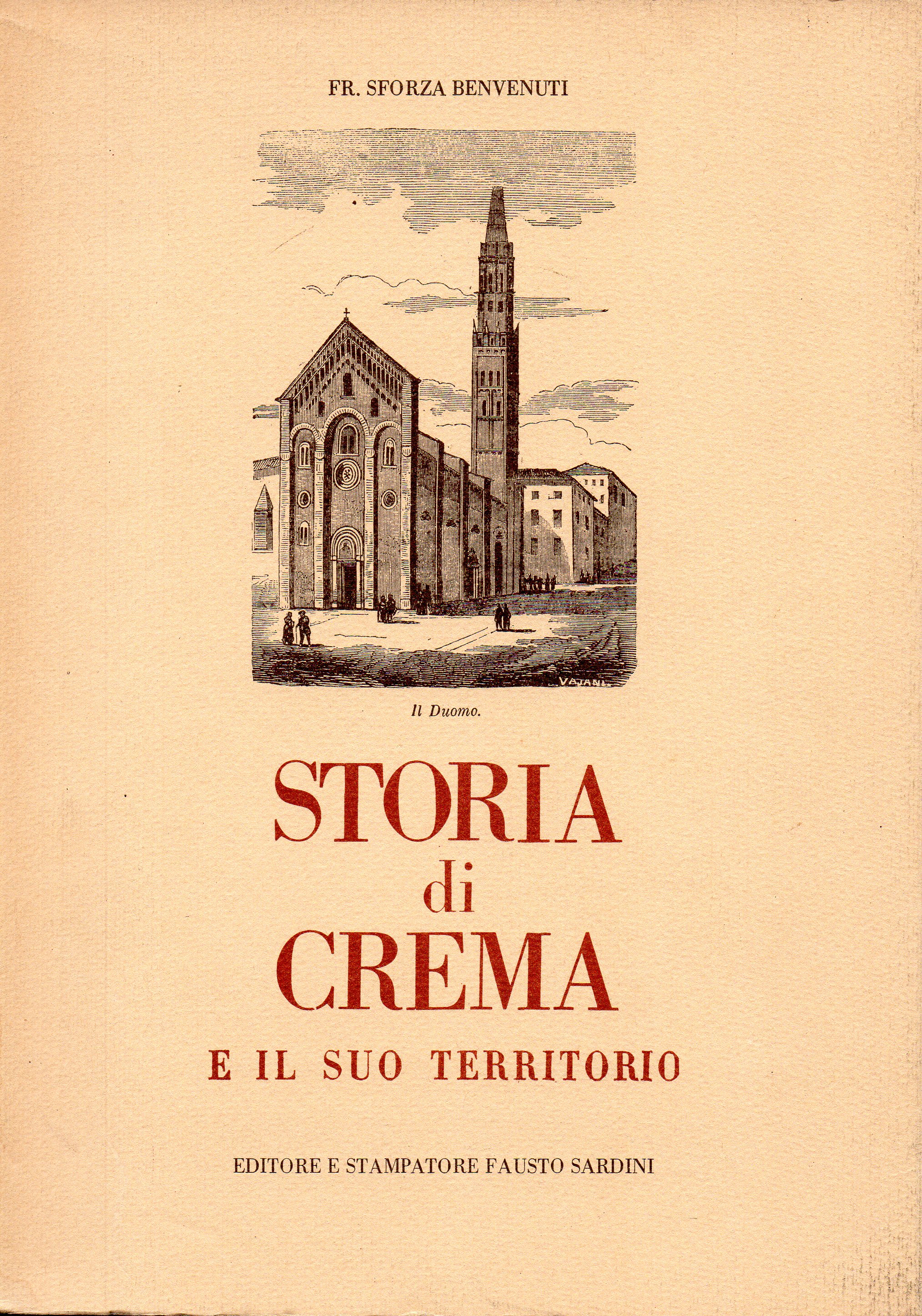 Storia di Crema e il suo territorio (ristampa anastatica)